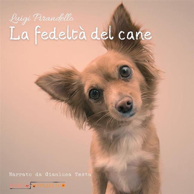 Libraccio La fedeltà del cane (audiolibro)