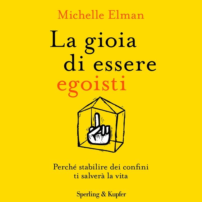 Libraccio La gioia di essere egoisti (audiolibro)