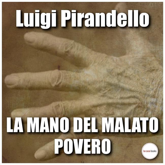 Libraccio La mano del malato povero (audiolibro)