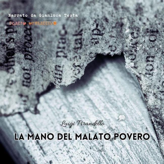 Libraccio La mano del malato povero (audiolibro)