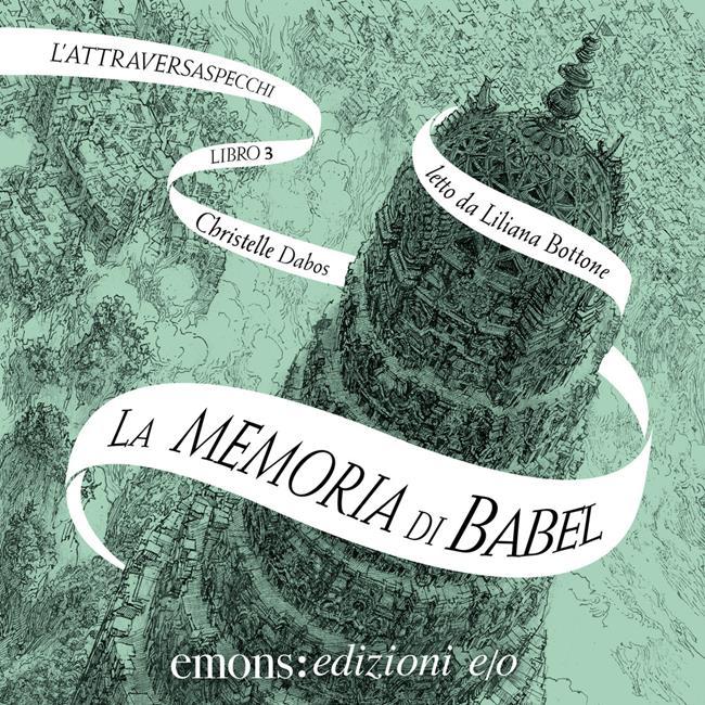 Libraccio La memoria di Babel (audiolibro)