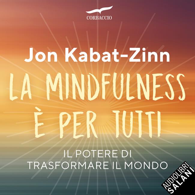 Libraccio La mindfulness è per tutti (audiolibro)