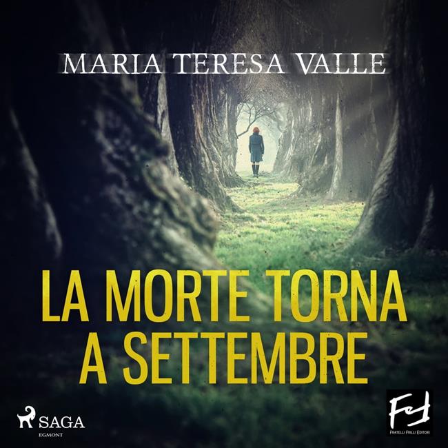 Libraccio La morte torna a settembre (audiolibro)