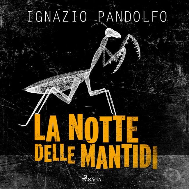 Libraccio La notte delle mantidi (audiolibro)