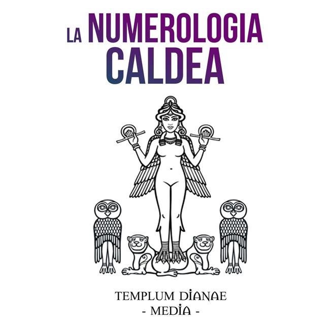 Libraccio La Numerologia Caldea (audiolibro)