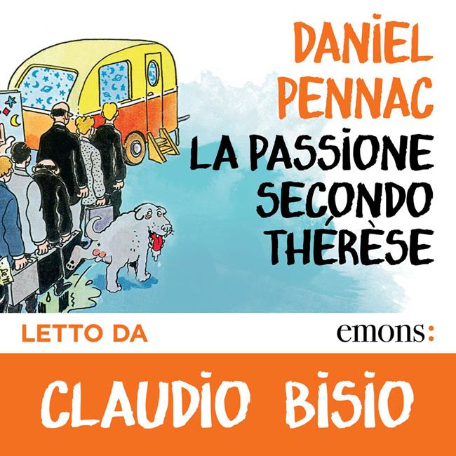 Libraccio La passione secondo Thérèse (audiolibro)