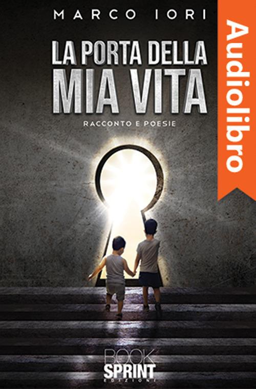 Libraccio La porta della mia vita (audiolibro)