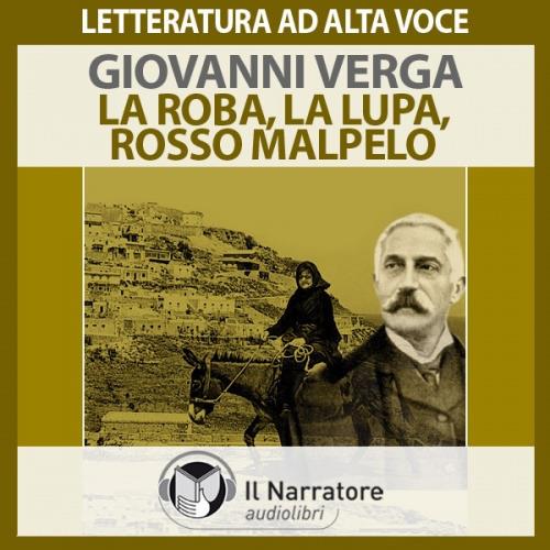 Libraccio La roba La lupa Rosso Malpelo (audiolibro)