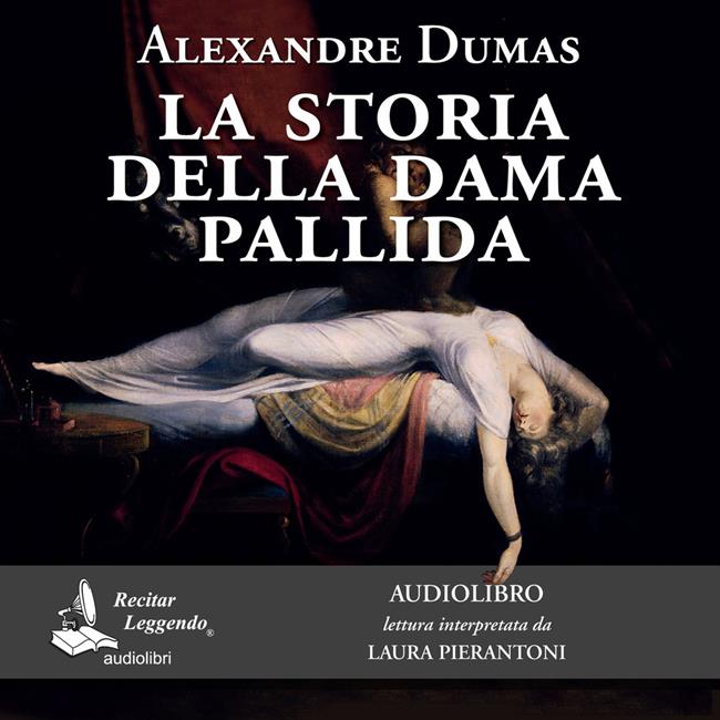 Libraccio La storia della dama pallida (audiolibro)