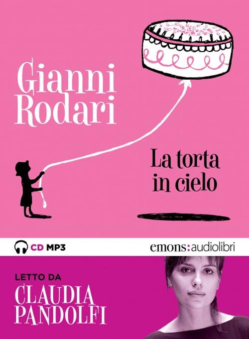 Libraccio La torta in cielo (audiolibro)