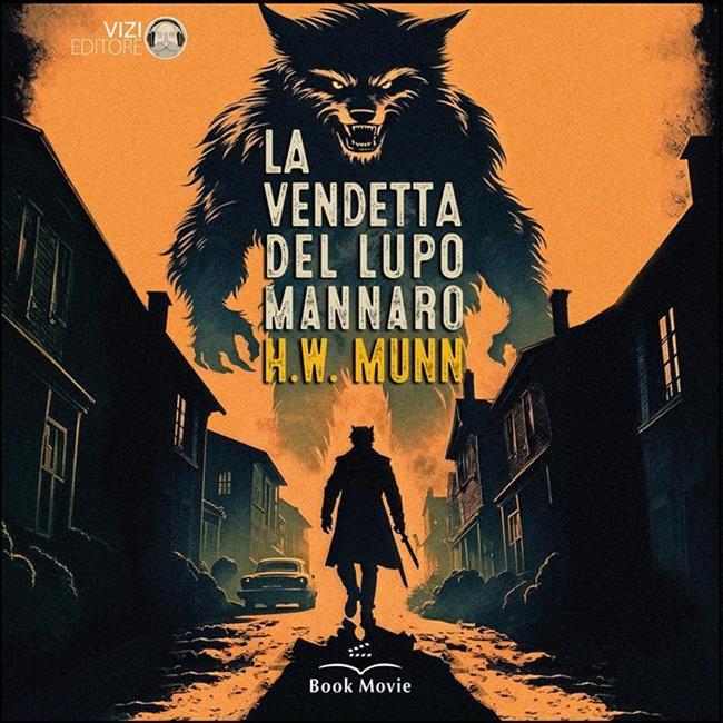Libraccio La vendetta del Lupo Mannaro (audiolibro)