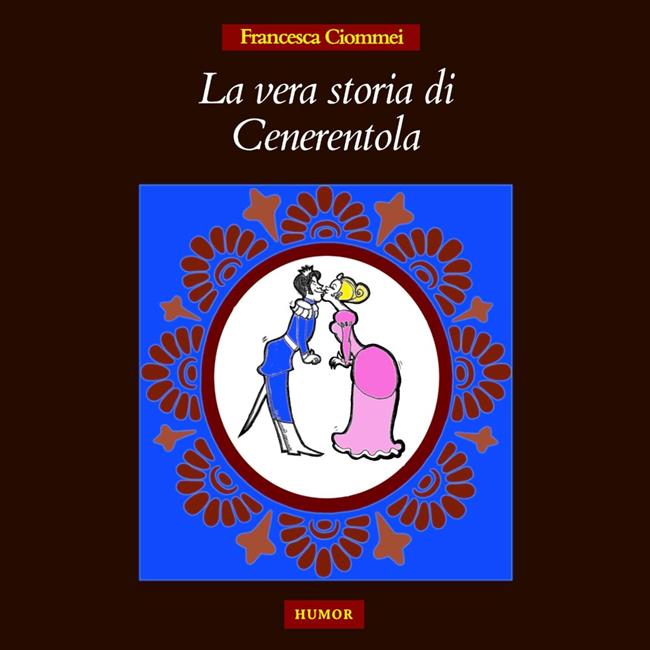 Libraccio La vera storia di Cenerentola (audiolibro)