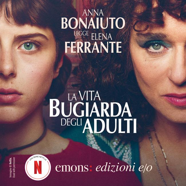 Libraccio La vita bugiarda degli adulti (audiolibro)