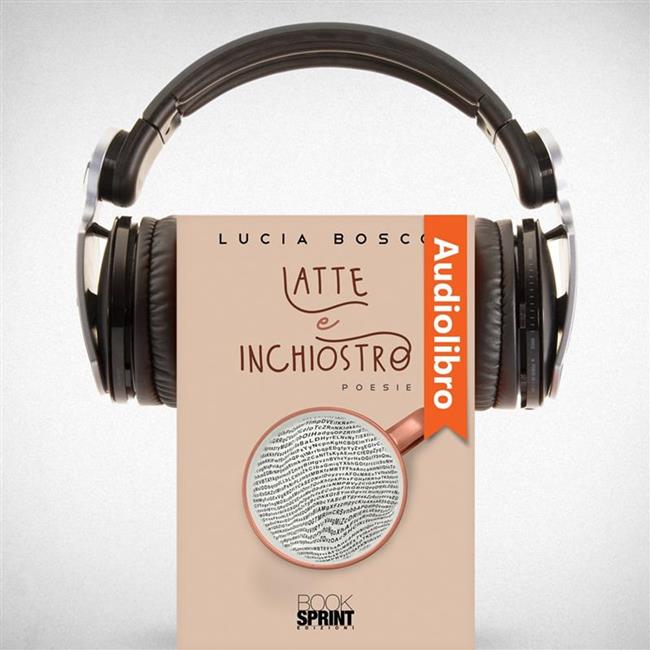 Libraccio Latte E Inchiostro (audiolibro)