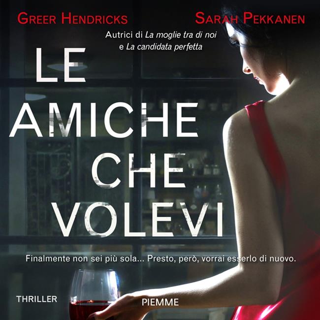 Libraccio Le amiche che volevi (audiolibro)