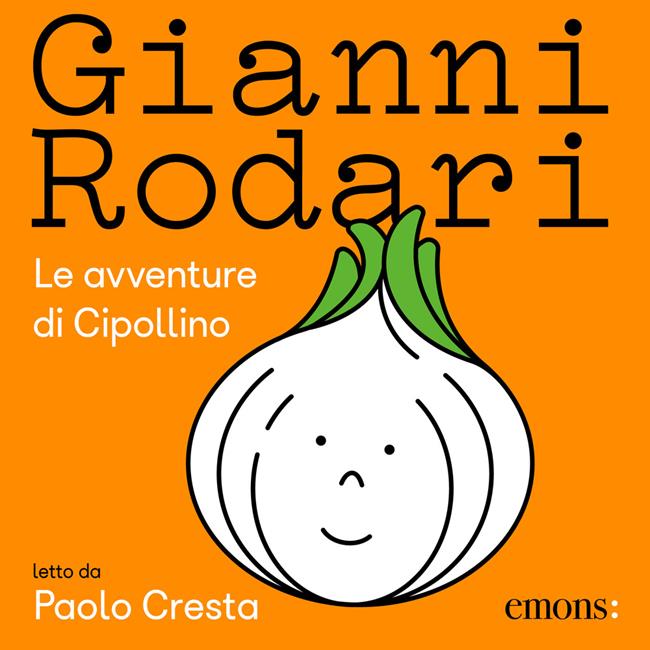Libraccio Le avventure di Cipollino (audiolibro)