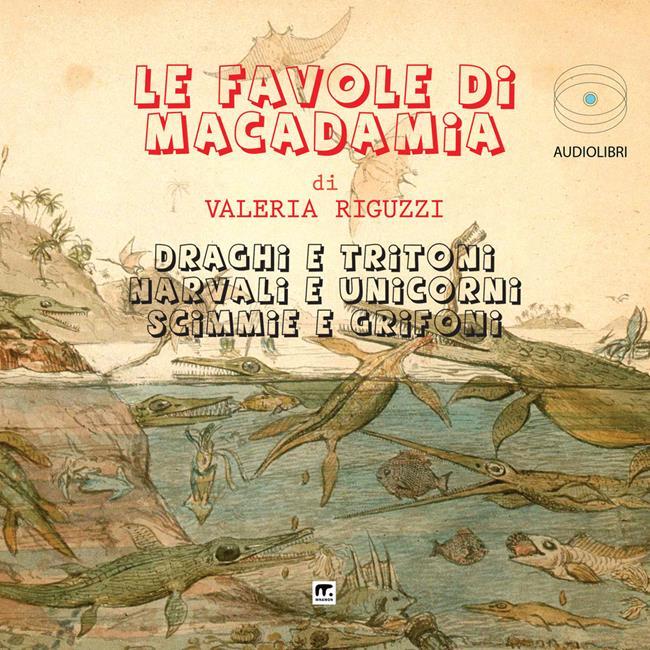 Libraccio Le favole di Macadamia (audiolibro)