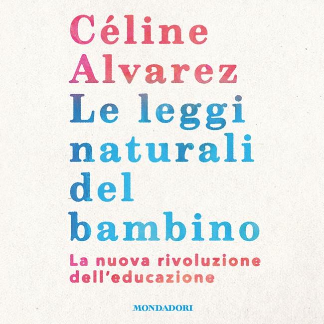 Libraccio Le leggi naturali del bambino (audiolibro)