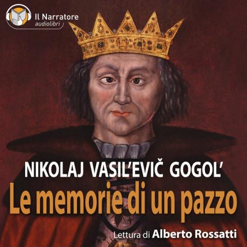 Libraccio Le memorie di un pazzo (audiolibro)