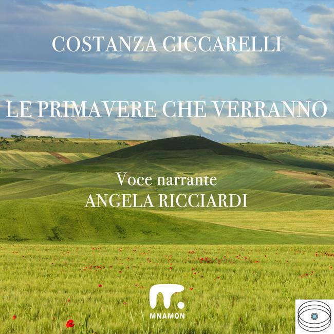 Libraccio Le primavere che verranno (audiolibro)