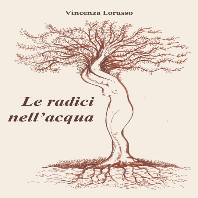 Libraccio Le radici nell'acqua (audiolibro)