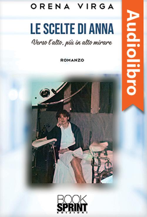 Libraccio Le scelte di Anna (audiolibro)