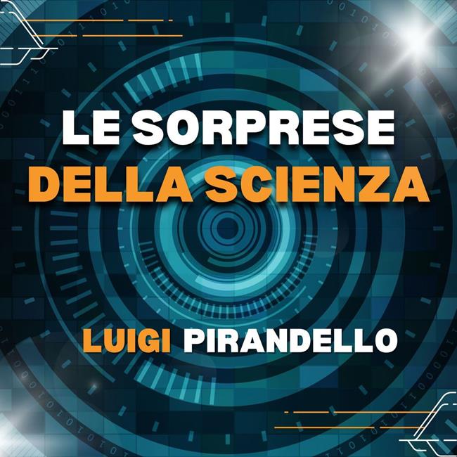 Libraccio Le sorprese della scienza (audiolibro)