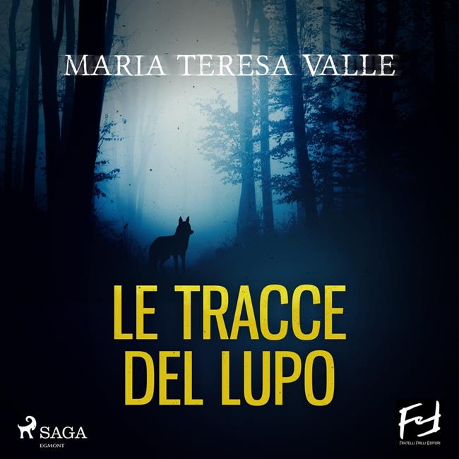 Libraccio Le Tracce Del Lupo (audiolibro)
