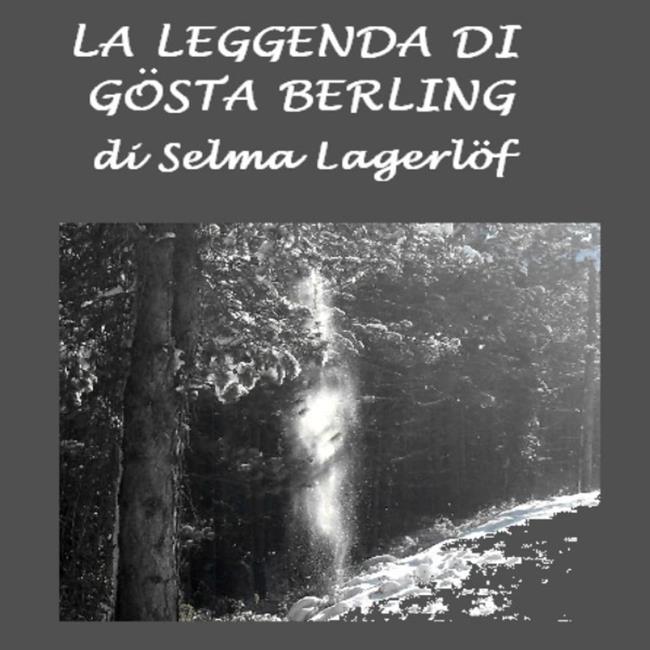 Libraccio Leggenda di Gosta Berling La (audiolibro)