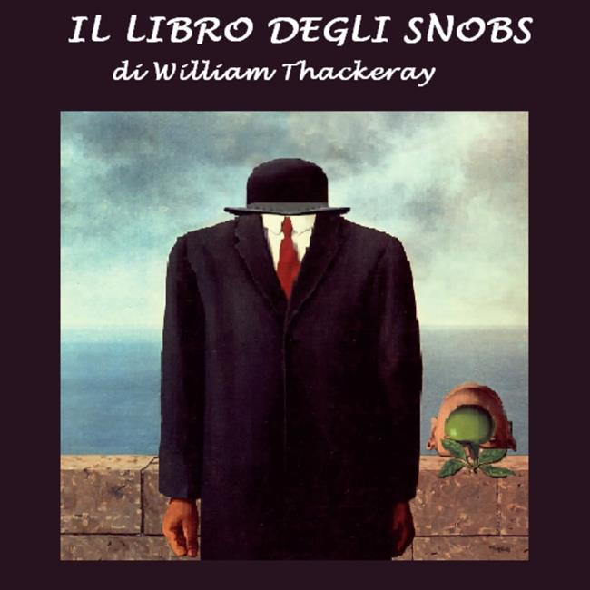 Libraccio Libro Degli Snobs Il (audiolibro)