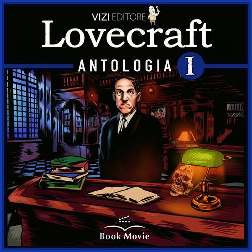 Libraccio Lovecraft antologia Vol.1 (audiolibro)