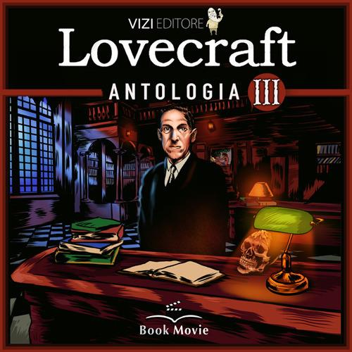 Libraccio Lovecraft antologia Vol.3 (audiolibro)