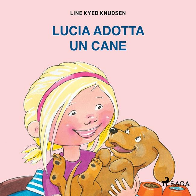 Libraccio Lucia adotta un cane (audiolibro)