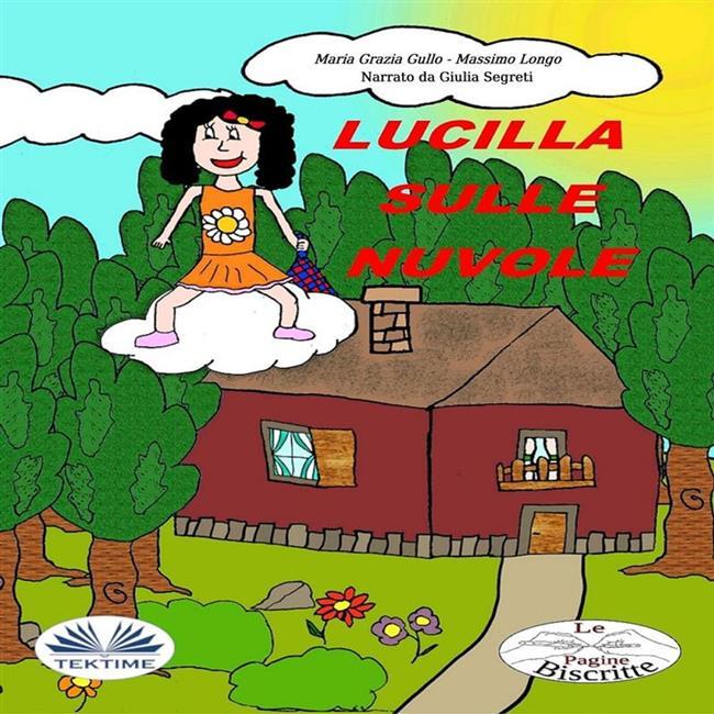 Libraccio Lucilla Sulle Nuvole (audiolibro)