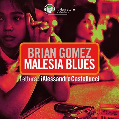 Libraccio Malesia Blues (audiolibro)