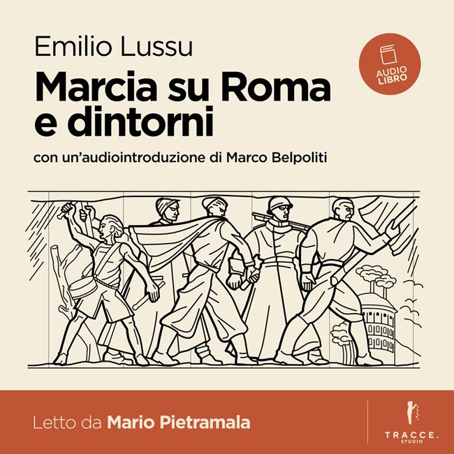 Libraccio Marcia su Roma e dintorni (audiolibro)