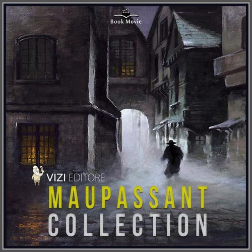 Libraccio Maupassant Collection (audiolibro)