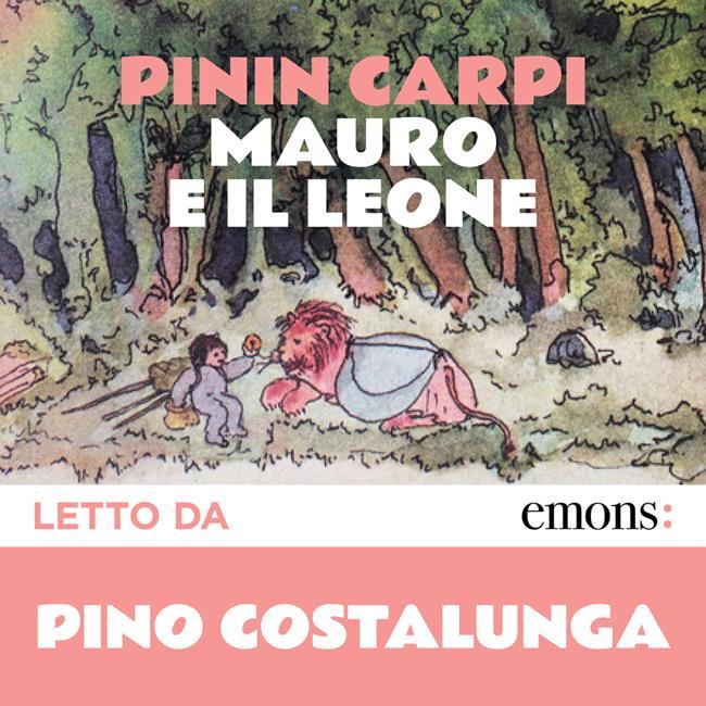 Libraccio Mauro e il leone (audiolibro)