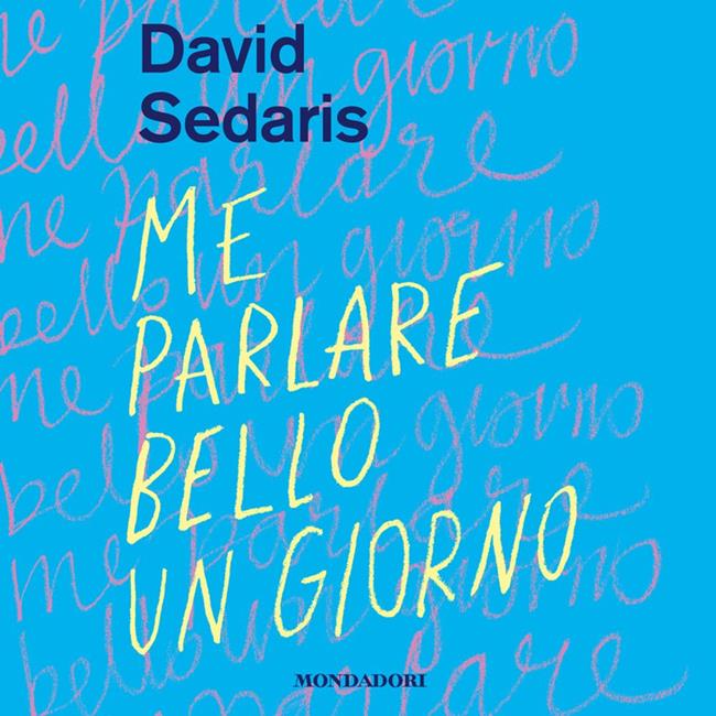 Libraccio Me parlare bello un giorno (audiolibro)
