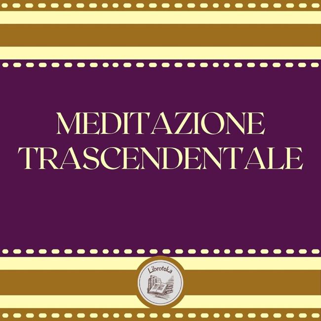 Libraccio Meditazione Trascendentale (audiolibro)