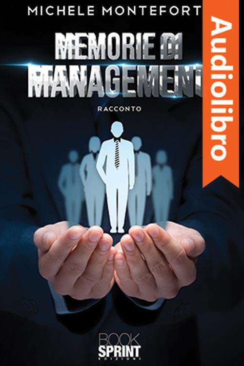 Libraccio Memorie di management (audiolibro)