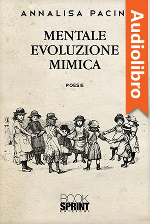 Libraccio Mentale evoluzione mimica (audiolibro)