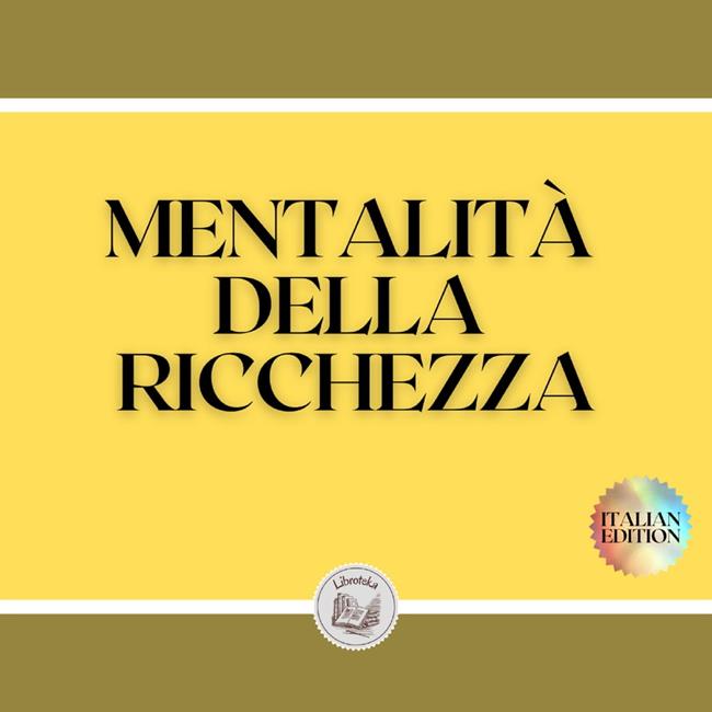 Libraccio MENTALITÀ DELLA RICCHEZZA (audiolibro)