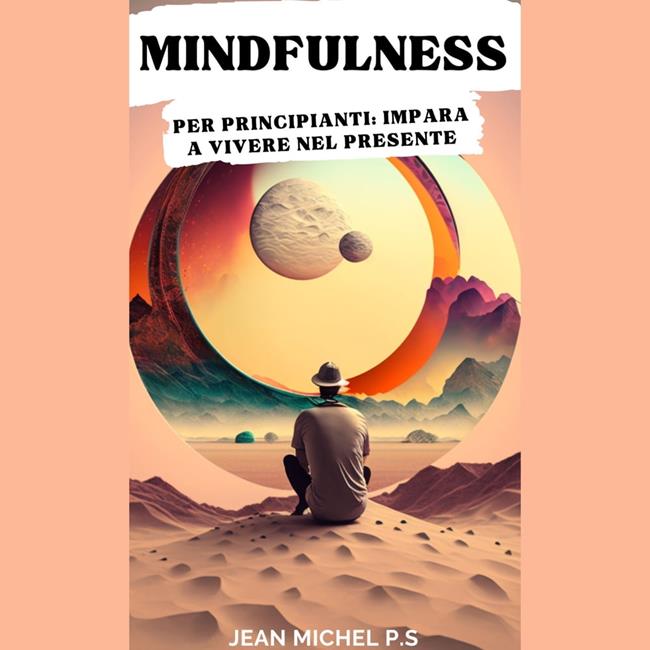 Libraccio Mindfulness per Principianti (audiolibro)