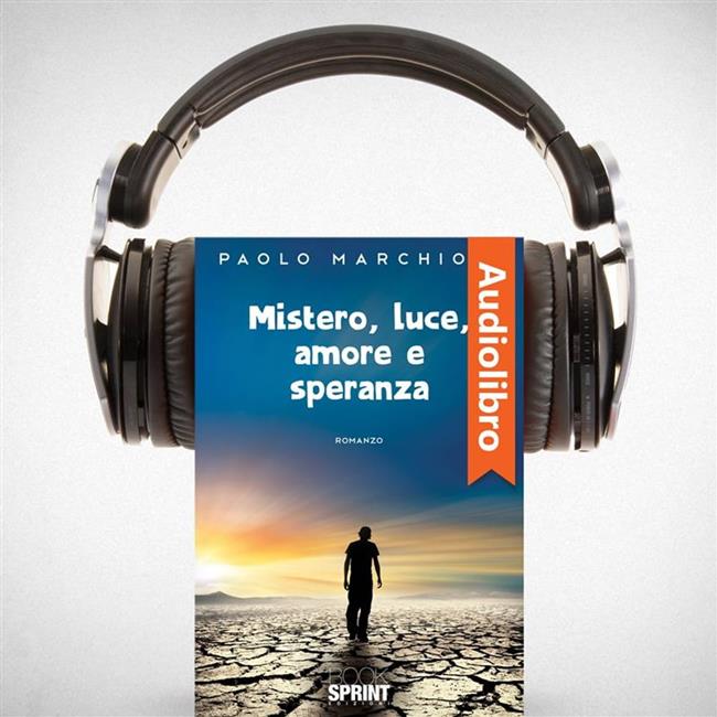 Libraccio Mistero luce amore e speranza (audiolibro)
