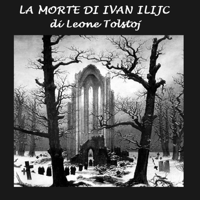 Libraccio Morte Di Ivan Ilic La (audiolibro)