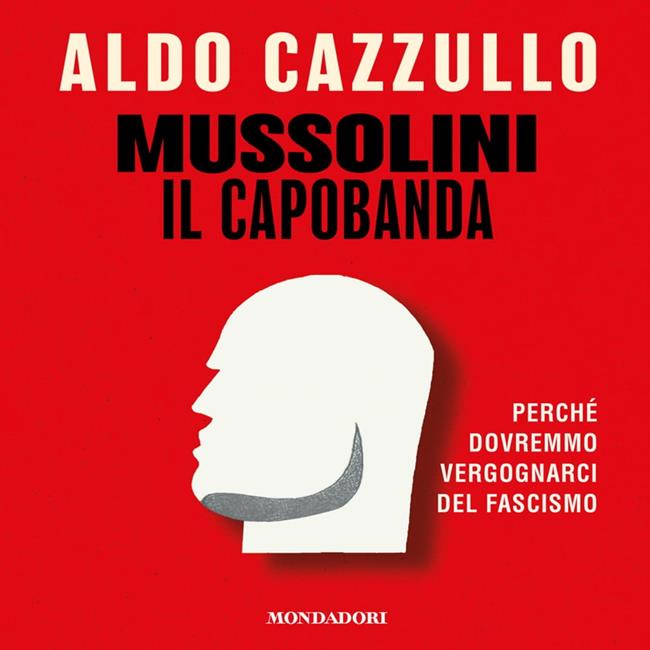 Libraccio Mussolini il capobanda (audiolibro)