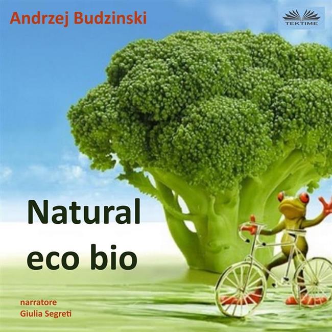 Libraccio Natural Eco Bio (audiolibro)