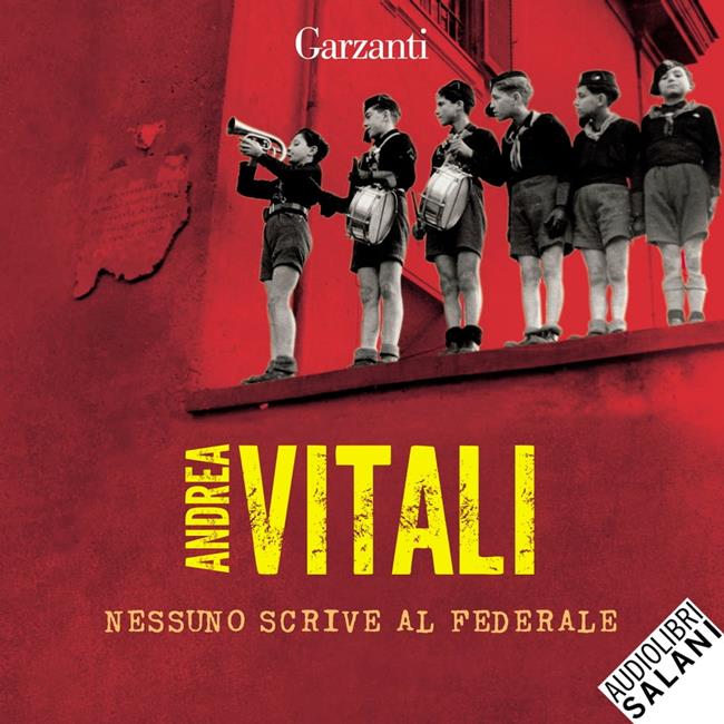 Libraccio Nessuno scrive al Federale (audiolibro)