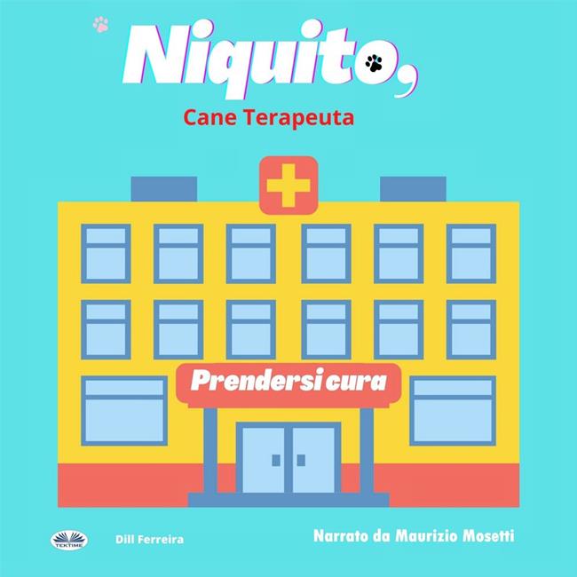 Libraccio Niquito Cane Terapeuta (audiolibro)